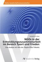 Ngos in Der Entwicklungszusammenarbeit Im Bereich Sport Und Frieden 3639388631 Book Cover