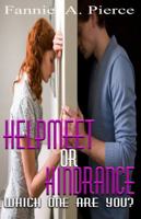 Help Meet or Hindrance: Which One Are You? 0983948321 Book Cover