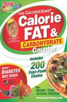The Calorieking Calorie, Fat & Carbohydrate Counter 1930448635 Book Cover