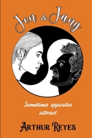 Jen and Jang: Sometimes opposites attract B08F6RYBHD Book Cover