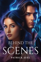 Behind The Scenes 2587628148 Book Cover