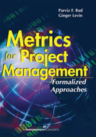 Metrics for Project Management: Formalized Approaches 1567261663 Book Cover