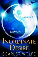 Inordinate Desire 1500875325 Book Cover