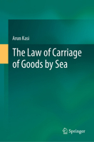 The Law of Carriage of Goods by Sea 981336792X Book Cover