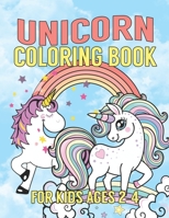 Unicorn Coloring Book for Kids Ages 2-4: 55 Creative Unicorns Illustrations for hours of fun! 1695622022 Book Cover