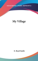 My Village 1241241279 Book Cover