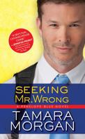 Seeking Mr. Wrong 1492634727 Book Cover