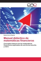 Manual Didactico de Matematicas Financieras 3659026697 Book Cover