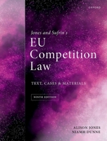 Jones and Sufrin's EU Competition Law: Text, Cases, and Materials 0198987447 Book Cover