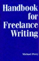 Handbook For Freelance Writing