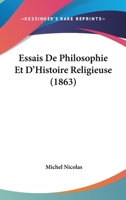 Essais de Philosophie Et d'Histoire Religieuse 0274766086 Book Cover