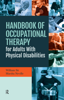 Handbook of Occupational Therapy for Adults with Physical Disabilities 1630914428 Book Cover