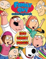 Family Guy Coloring Book: Family Guy Coloring Book : 50 Stunning Images of Family Guy for kids and adults B08J1Y6Z74 Book Cover