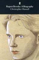 Rupert Brooke: A Biography 0571101968 Book Cover