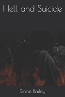 Hell and Suicide B08J22BMTW Book Cover