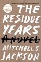 The Residue Years 1620400286 Book Cover