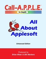 All About Applesoft 1387893912 Book Cover