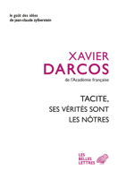 Tacite, Ses Verites Sont Les Notres 2251455221 Book Cover