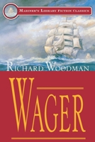 Wager (Mariner's Library Fiction Classics) 1574090801 Book Cover