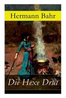 Die Hexe Drut: Osterreichischer Roman 8026855175 Book Cover