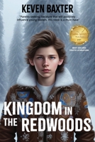 Kingdom in the Redwoods 1637464002 Book Cover