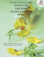 The Health Professional's Guide to Popular Dietary Supplements 0880913630 Book Cover