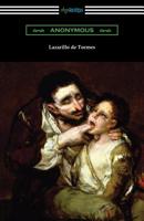 La vida de Lazarillo de Tormes, y de sus fortunas y adversidades 0299005453 Book Cover