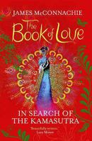 The Book of Love: The Story of the Kamasutra