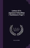 Letters of a Japanese Schoolboy 1162795999 Book Cover