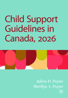 Child Support Guidelines in Canada, 2026 1049808215 Book Cover