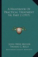 A Handbook Of Practical Treatment V4, Part 2 1120965845 Book Cover