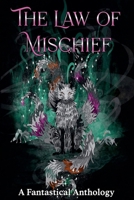 The Law of Mischief B0FL1HMYPG Book Cover