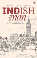 INDISHMAN - Reflections from India, Britain and the Sea 8199173645 Book Cover