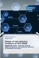 Design of new selective inhibitors of HCV NS5B 3639665376 Book Cover
