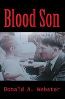 Blood Son 0595364128 Book Cover