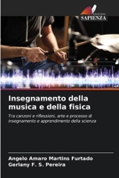 Insegnamento della musica e della fisica (Italian Edition) 6206586219 Book Cover