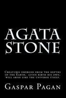 Agata Stone 1493766686 Book Cover