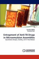 Entrapment of Anti-Tb Drugs in Microemulsion Assemblies 3843387192 Book Cover