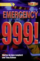 Literacy World Satellites Fiction Stage 1 Emergency 999 Single: Student Guide 0435116525 Book Cover