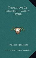 Thurston Of Orchard Valley 1517584183 Book Cover