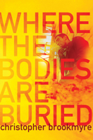 Where the Bodies Are Buried 0802121241 Book Cover