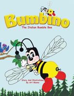 Bumbino: The Italian Bumble Bee 1496940733 Book Cover