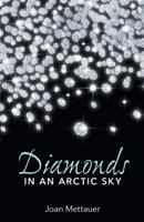 Diamonds in an Arctic Sky 1460249283 Book Cover