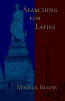 Searching for Latini 193255985X Book Cover