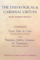 The Theological and Cardinal Virtues 178469925X Book Cover