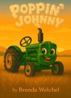 Poppin' Johnny B0F8F57LW5 Book Cover