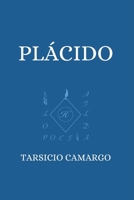 PLÁCIDO (Spanish Edition) B0F5PW8T4V Book Cover