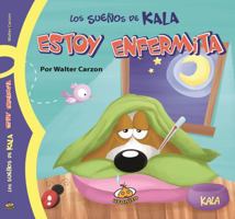 Estoy Enfermita 6077835498 Book Cover