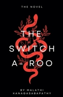 The Switch - A - Roo B0FCX3CLCP Book Cover