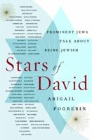 Stars of David: Prominent Jews Talk about Being Jewish 0767916123 Book Cover